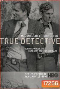 True Detective Season 1 [2014] ตำรวจพันธุ์แท้ ปี 1 (8 ตอนจบ)