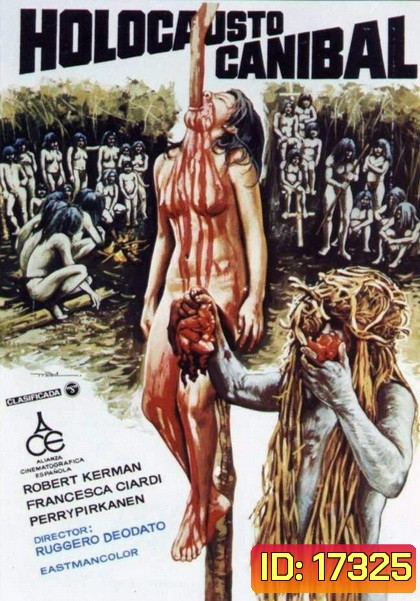เปรตเดินดินกินเนื้อคน Cannibal Holocaust