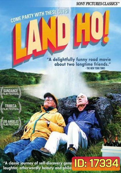 Land Ho คู่เก๋าตะลอนทัวร์