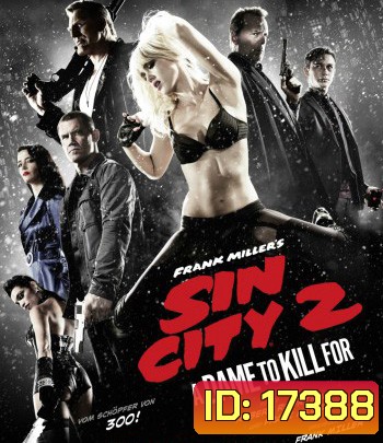 Sin City 2 A Dame to Kill For (2014) เมืองคนบาป 2