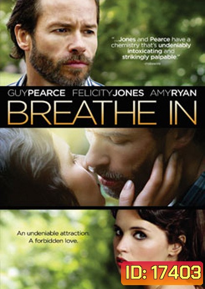 Breathe In ลมหายใจแห่งแรงปรารถนา