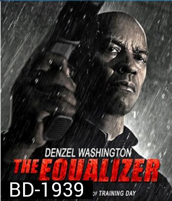 The Equalizer (2014) มัจจุราชไร้เงา 