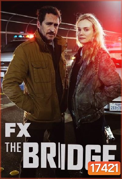 The Bridge Season 2 US ย้อนรอยล่าข้ามชายแดน ปี 2