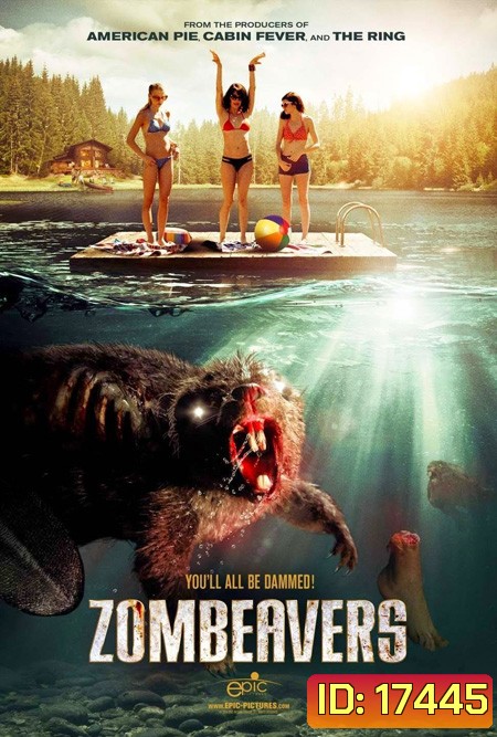 Zombeavers บีเวอร์ซอมบี้