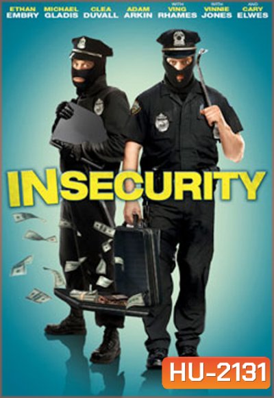 In Security คู่ป่วนลวงแผนปล้น