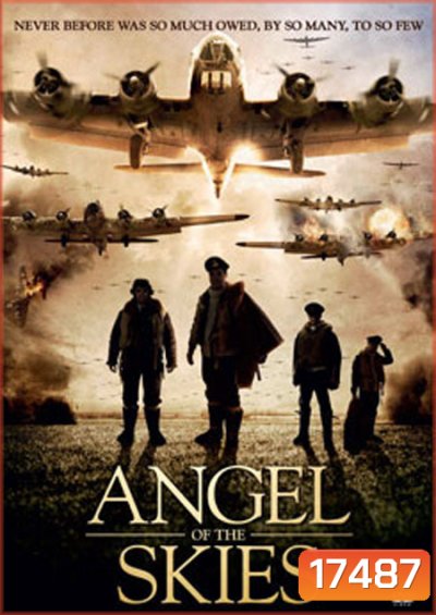 Angel Of The Skies ภารกิจพิชิตนาซี