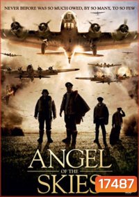 Angel Of The Skies ภารกิจพิชิตนาซี