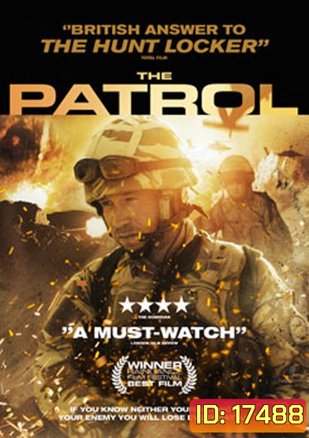 The Patrol หน่วยรบสงครามเลือด