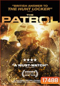 The Patrol หน่วยรบสงครามเลือด
