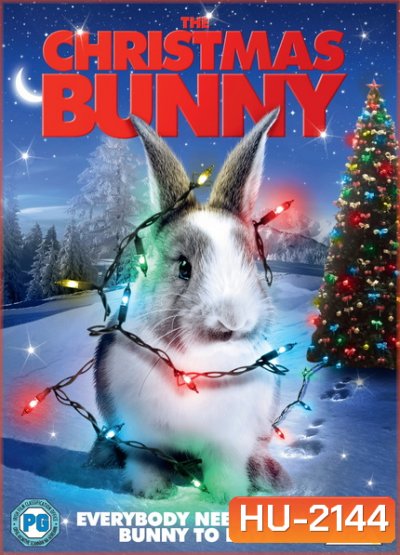 The Christmas Bunny กระต่ายน้อยเพื่อนเลิฟ