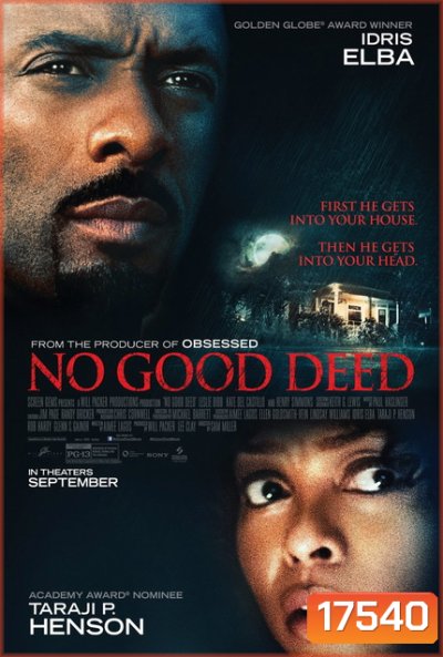 No Good Deed