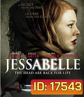 Jessabelle บ้านวิญญาแตก