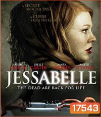 Jessabelle บ้านวิญญาแตก