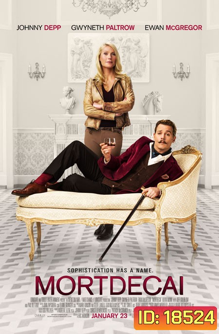 Mortdecai มอร์เดอไค สายลับพยัคฆ์รั่วป่วนโลก