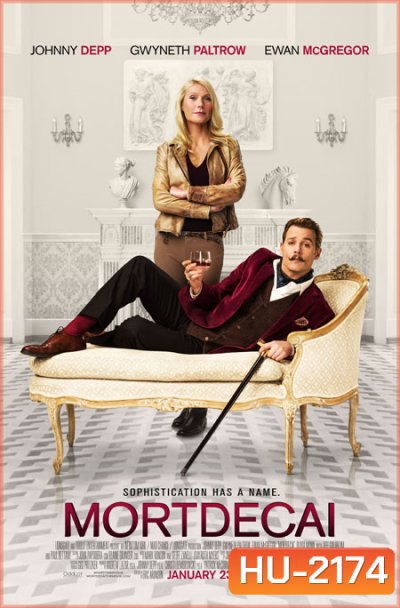 Mortdecai มอร์เดอไค สายลับพยัคฆ์รั่วป่วนโลก