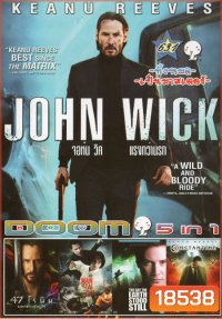 John Wick จอห์น วิค แรงกว่านรก /47 Ronin 47 โรนิน มหาศึกซามูไร /Man Of Tai คนแกร่ง สังเวียนเดือด /The Day The Earth Stood Still วันพิฆาตสะกดโลก /Constantine คอนสแตนติน คนพิฆาตผี 5in1 Vol.631