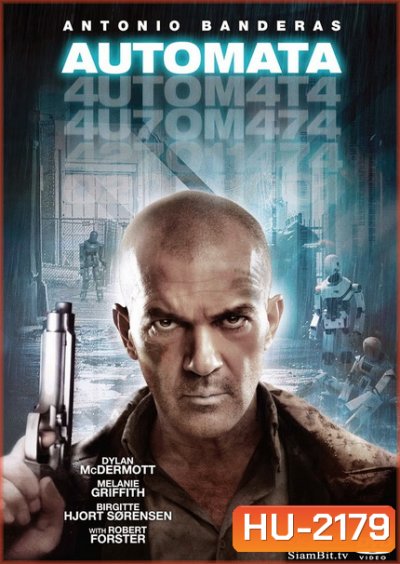 AUTOMATA ล่าจักรกล ยึดอนาคต