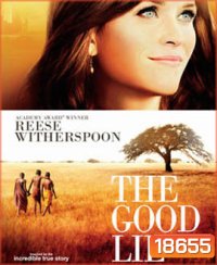 The Good Lie หลอกโลกให้รู้จักรัก