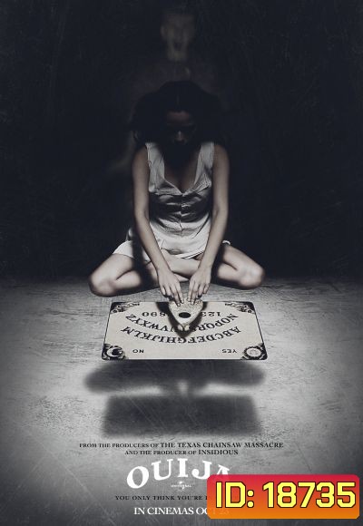 Ouija กระดานผีกระชากวิญญาณ