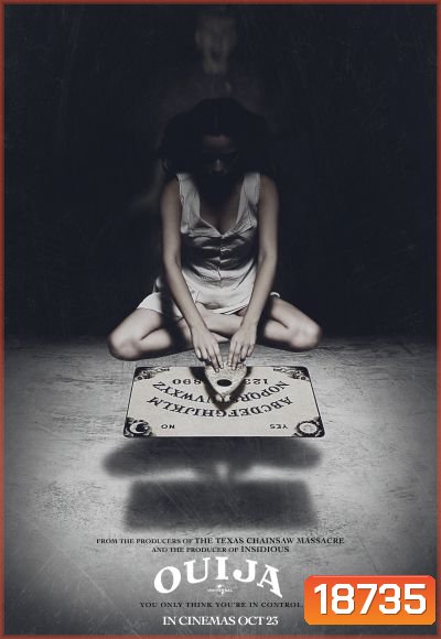 Ouija กระดานผีกระชากวิญญาณ