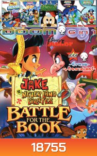 Jake and The Never Land Pirates: Battle For The Book/ Jake And The Never Land Pirates : Jake VS Hook :The Ultimate Pirate Showdown /Mickey Mouse Clubhouse: Minnie's The Wizard Of Dizz/ Mickey Mouse Clubhouse: Space Adventure /Mickey Mouse Clubhouse: Choo-C