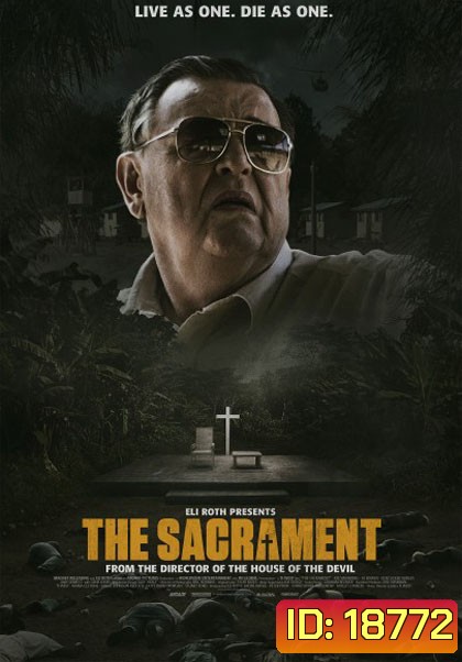 The Sacrament สังหารโหด สังเวยหมู่
