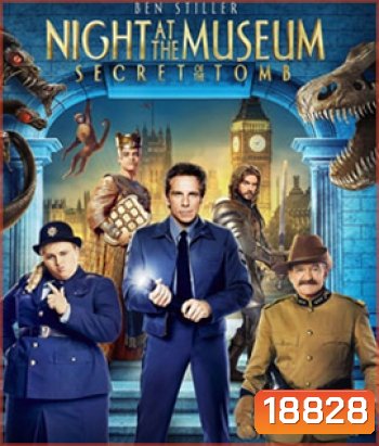 Night at the Museum: Secret of the Tomb (2014) ความลับสุสานอัศจรรย์