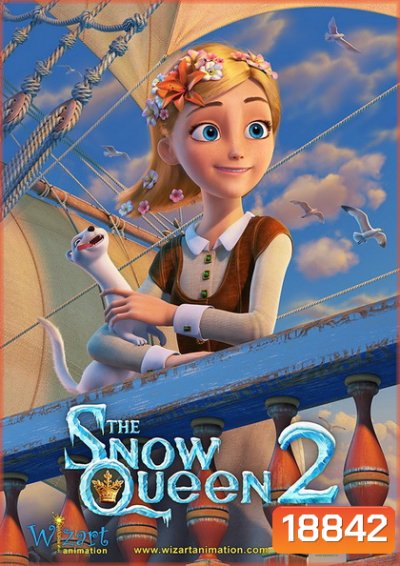The Snow Queen 2 สงครามราชินีหิมะ 2