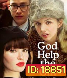 God Help the Girl บ่มหัวใจ...ใส่เสียงเพลง
