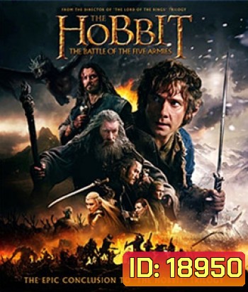 The Hobbit: The Battle of the Five Armies (2014) เดอะ ฮอบบิท 3 : สงคราม 5 ทัพ