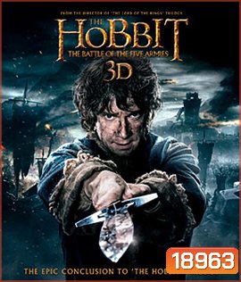 The Hobbit : The Battle of the Five Armies (2014) เดอะ ฮอบบิท 3 : สงคราม 5 ทัพ 3D
