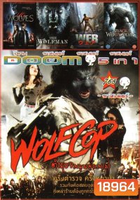 Wolf Cop ตำรวจมนุษย์หมาป่า (หนังหน้ารวม) Vol.768