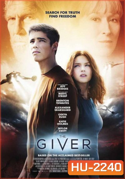 The Giver พลังพลิกโลก