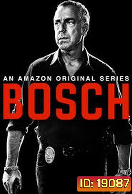Bosch Season 1 บอช สืบเก๋า ปี 1