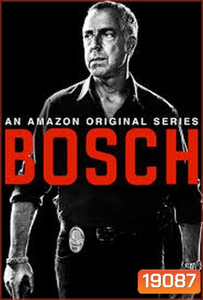 Bosch Season 1 บอช สืบเก๋า ปี 1