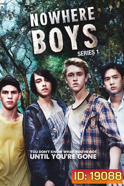 Nowhere Boys Season 1