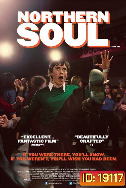 Northern Soul เท้าไฟ หัวใจโซล