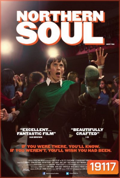 Northern Soul เท้าไฟ หัวใจโซล