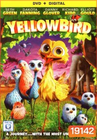 Yellowbird นกซ่าส์บินข้ามโลก