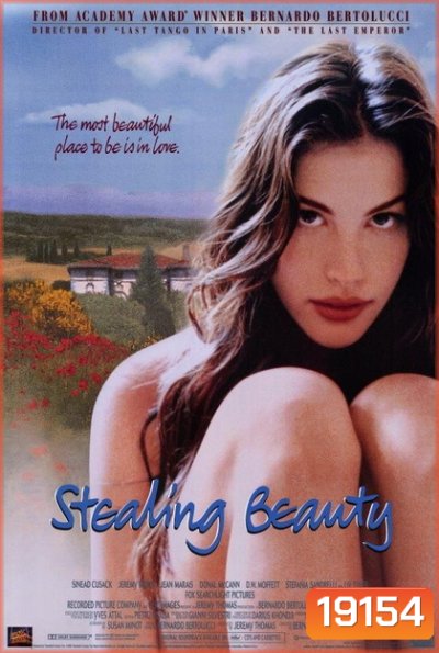 Stealing Beauty (1996) ด้วยรัก...จึงยอมให้ (ติดเรท R)