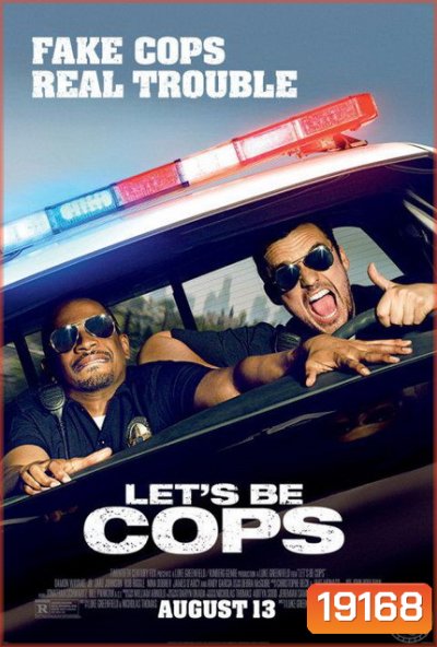 Let s Be Cops คู่แสบแอ๊บตำรวจ