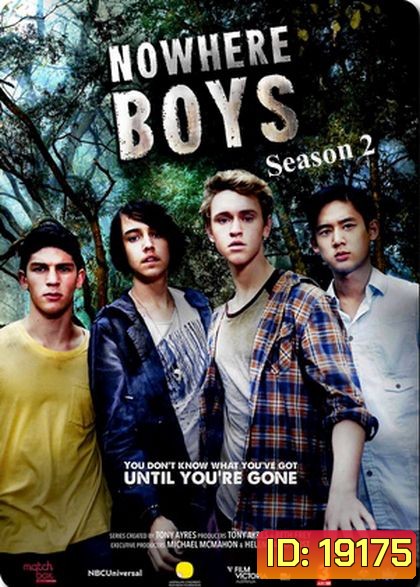 Nowhere Boys Season 2