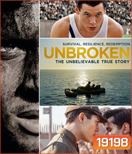 Unbroken (2014) คนแกร่งหัวใจไม่ยอมแพ้