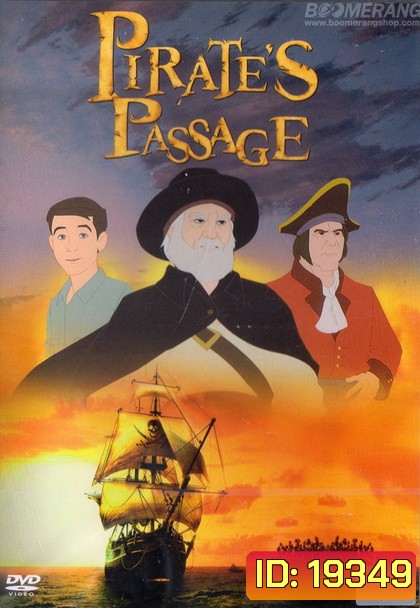 Pirate s Passage ผจญภัยจอมตำนานโจรสลัด