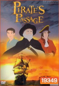 Pirate s Passage ผจญภัยจอมตำนานโจรสลัด