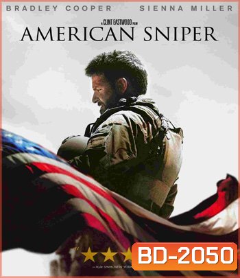 American Sniper (2014) สไนเปอร์มือพระกาฬ