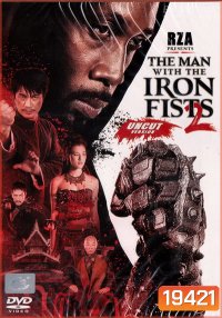 The Man With The Iron Fists 2 วีรบุรุษหมัดเหล็ก 2