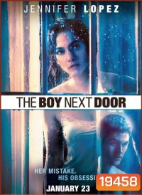 The Boy Next Door รักอำมหิต หนุ่มจิตข้างบ้าน