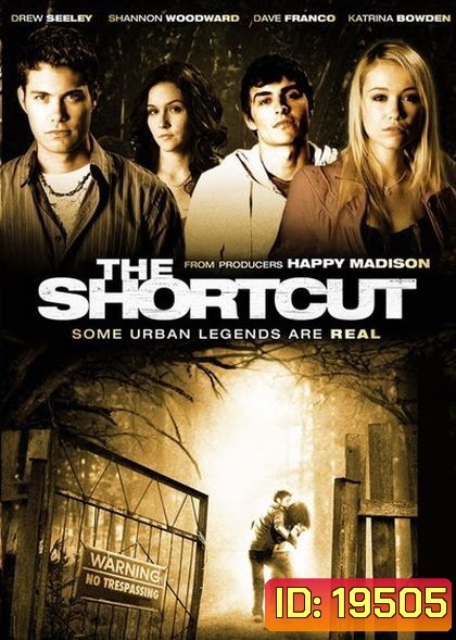 The Shortcut ทางลัด หวีดสยอง