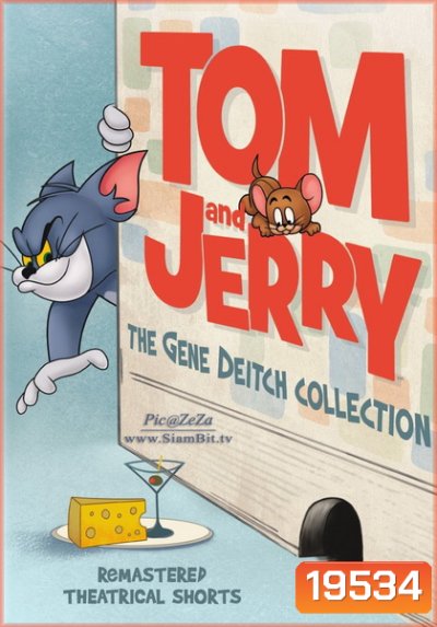 Tom and Jerry Gene Deitch Collection (2015) ทอมกับเจอรี่ รวมฮิตฉบับคลาสสิคโดยจีน ดีทช์